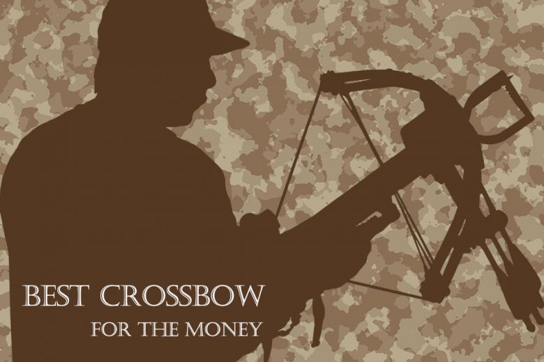 Best Crossbow For The Money 2023 Hunting Crossbow Reviews Guide   Best Crossbow For The Money 780x520 